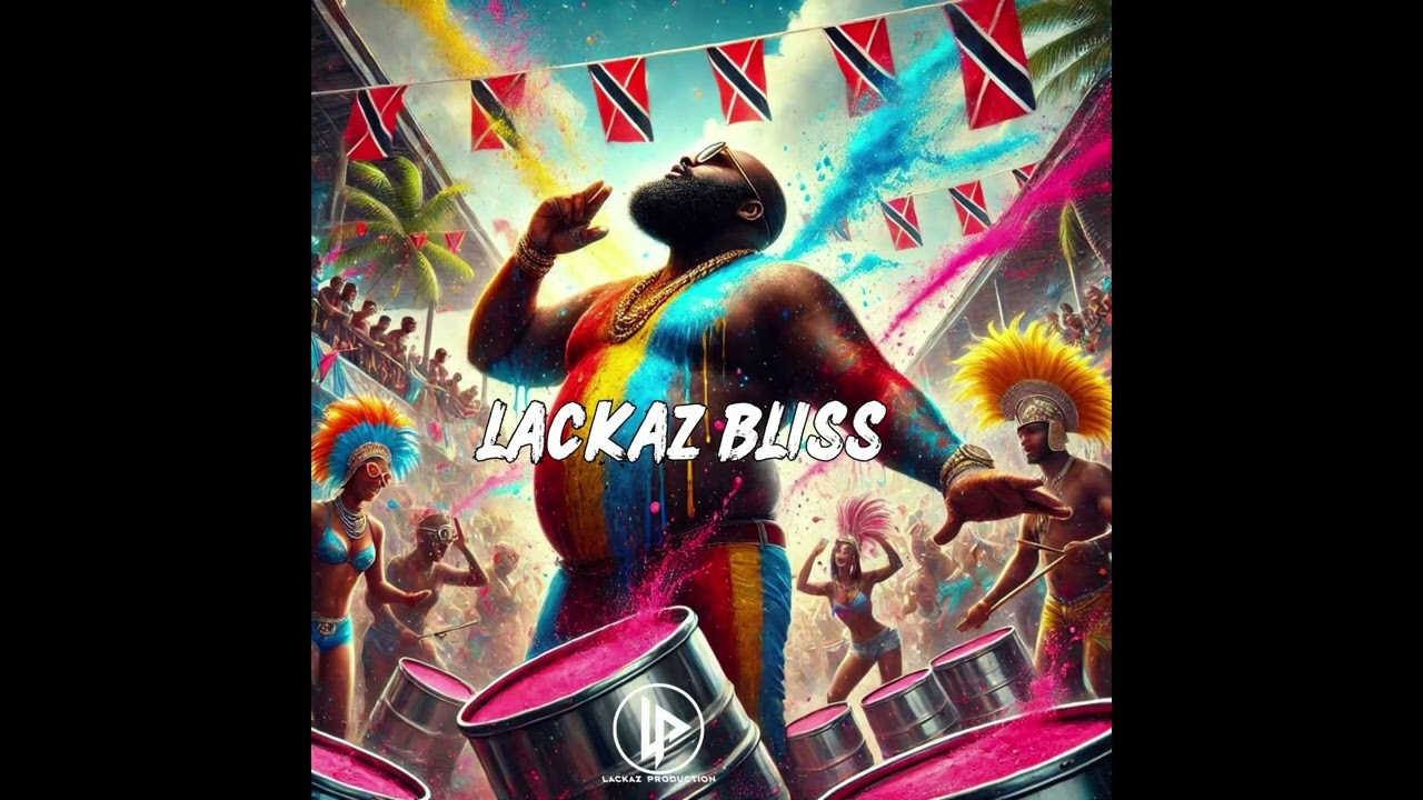 Lackaz - BLISS (Official Audio) 2025 Soca