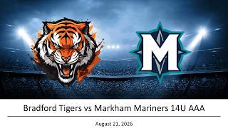 26.08.21 Bradford Tigers (1) vs Markham Mariners (9) 14U AAA