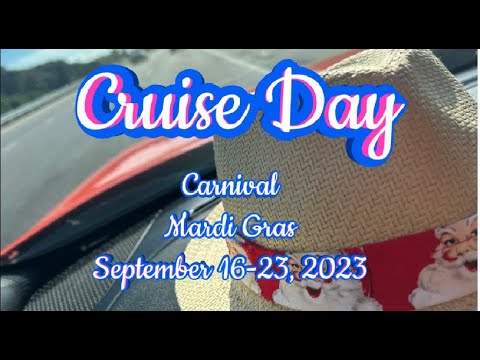 Carnival Mardi Gras Embarkation September 16, 2023