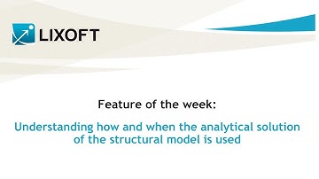 Feature of the week #43: Understanding how and when the analytical solution is used