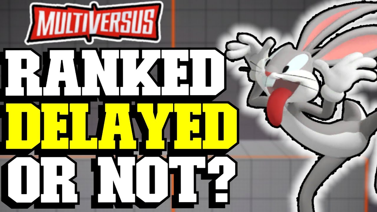 MULTIVERSUS | RANKED Mode DELAYED or NOT?