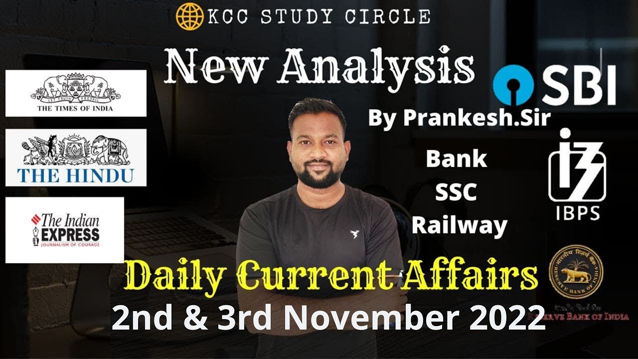 02 Nov & 03 Nov 2022 Top Current Affairs| Todays Current Affairs|Current affairs by Prankesh Sir