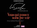 Vous qui passez sans me voir  la scala provence  avignon off 2023  bande annonce