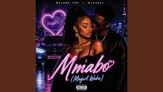 Mmabo(Mogirl Waka)
