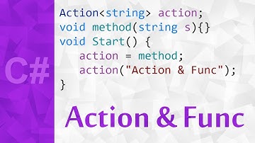 Actions & Funcs in C# 💻 Func t & Action t C# Tutorial With Examples