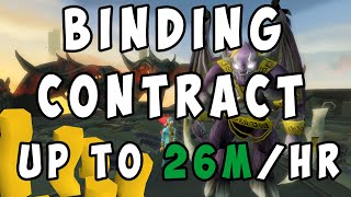 Binding Contracts are Amazing! Up to 26m/hr - [Runescape 2020] (outdated)