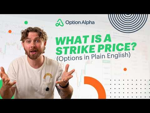 What Is A Strike Price? (Options In Plain English)