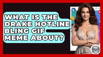 What Is The Drake Hotline Bling GIF Meme About? - Trend Unwrapper