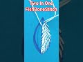 Friendly Fish bone stitches #beginnersstitch #embroidery #handembroidery
