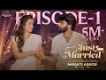 Just Married Ep 1: The Marriage 💍