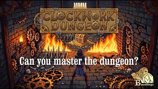 ⚙️Clockwork Dungeon Trailer