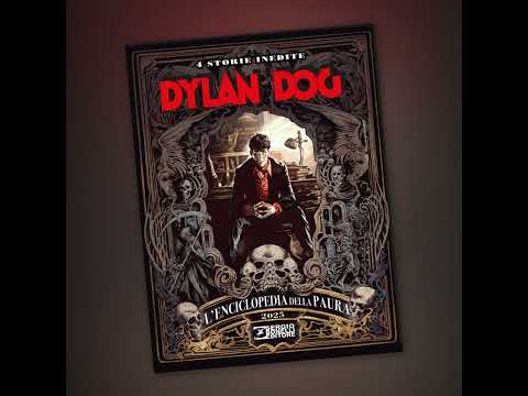Video Dylan Dog presenta l'Enciclopedia della Paura 2025 [Fumetti & dintorni ]