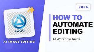 How to Build a Workflow to Automatically Edit Images with AI