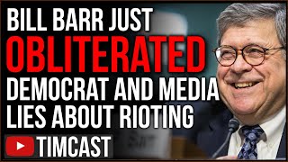 Bill Barr Just OBLITERATED Democrat And Media Lies About Antifa And Leftist Riots, Media PANICKING