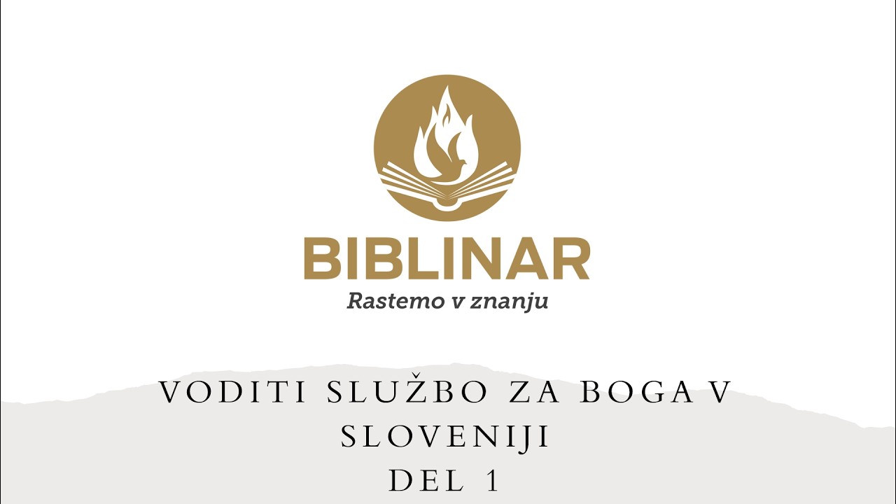 Voditi službo za Boga v Sloveniji - 1. del