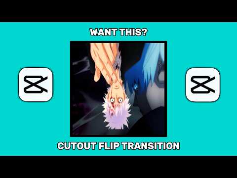 CAPCUT CUTOUT FLIP TRANSITION TUTORIAL #capcut #tutorial