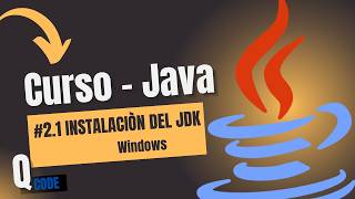 #2.1.- INSTALACIÓN DEL JDK - WINDOWS