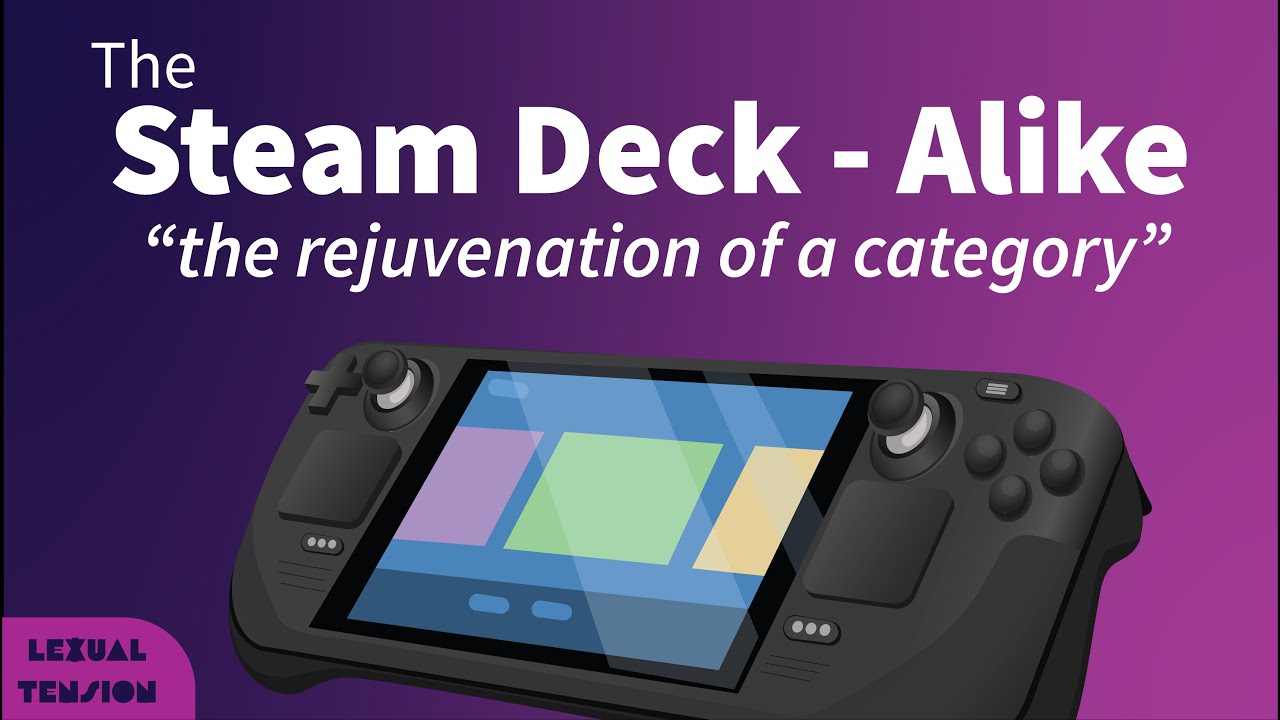 The Steam Deck - Alike | The rejuvenation of a category - YouTube