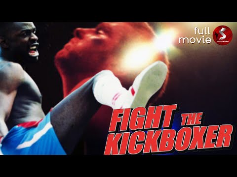 Fight The Kickboxer (1990) | MARTIAL ARTS ACTION | Full Movie