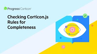 Checking Corticon.js Rules For Completeness