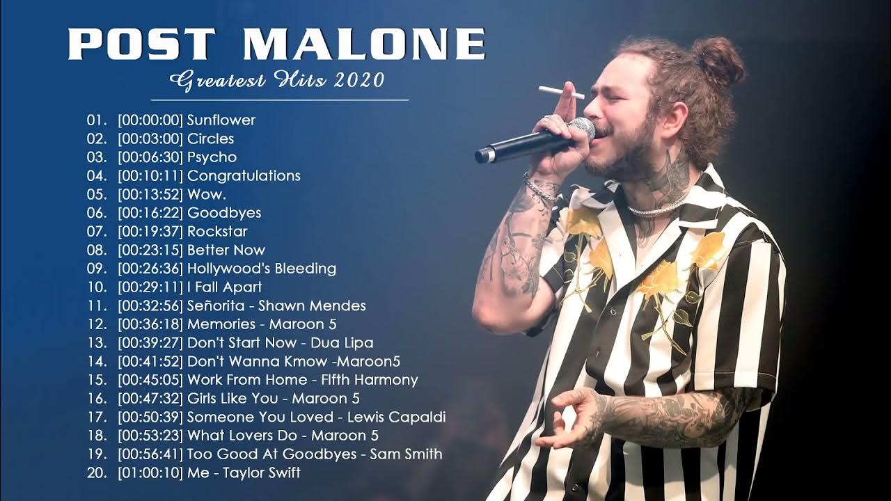 Post Malone Greatest Hits Full Album 2022 Best Songs Of Post Malone