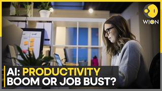 AI in 2025–2026: Productivity Boom or Job Disruption? The Real Impact Explained | WION