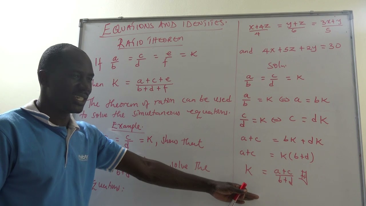 EQUATIONS AND IDENTITIES (RATIO THEOREM)