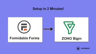 Formidable Forms to Zoho Bigin Integration in WordPress (Free Plugin) | Integrazo