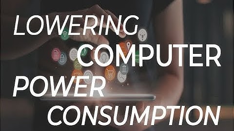 Lowering computer power consumption | ZDNet