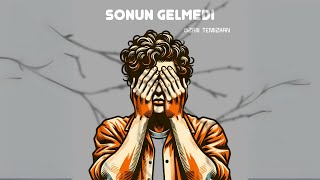 Ozaan - Sonun Gelmedi 