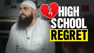 My Biggest High School Regret Mohamed Hoblos