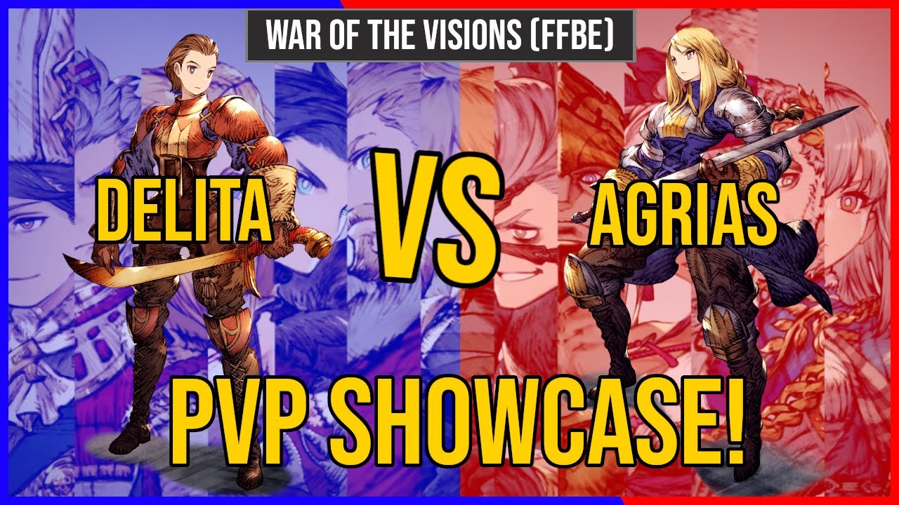 PVP Showcase! Delita Tank Build, Targeting Agrias! | War of the Visions (FFBE)