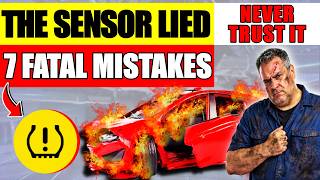 7 FATAL MISTAKES YOUR TIRE PRESSURE SENSOR HIDES FROM YOU