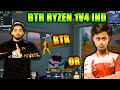 BTR Ryzen 1V4 Team IND | BTR Vs OR Intense Fight In Final Circle | Scout, Luxxy Zuxxy