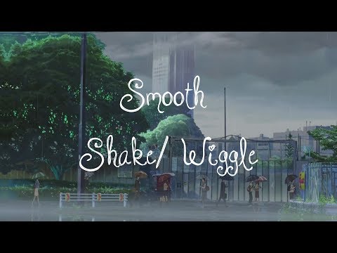 SVP Smooth Shake/Wiggle || AE Inspired