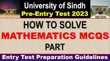 Sindh University Entry Test Preparation 2023 | How to solve MATHEMATICS MCQS Part | Tips and Tricks