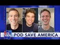 Pod Save America: Trump's Coronavirus Briefings Offer Dangerous Mixed Messages
