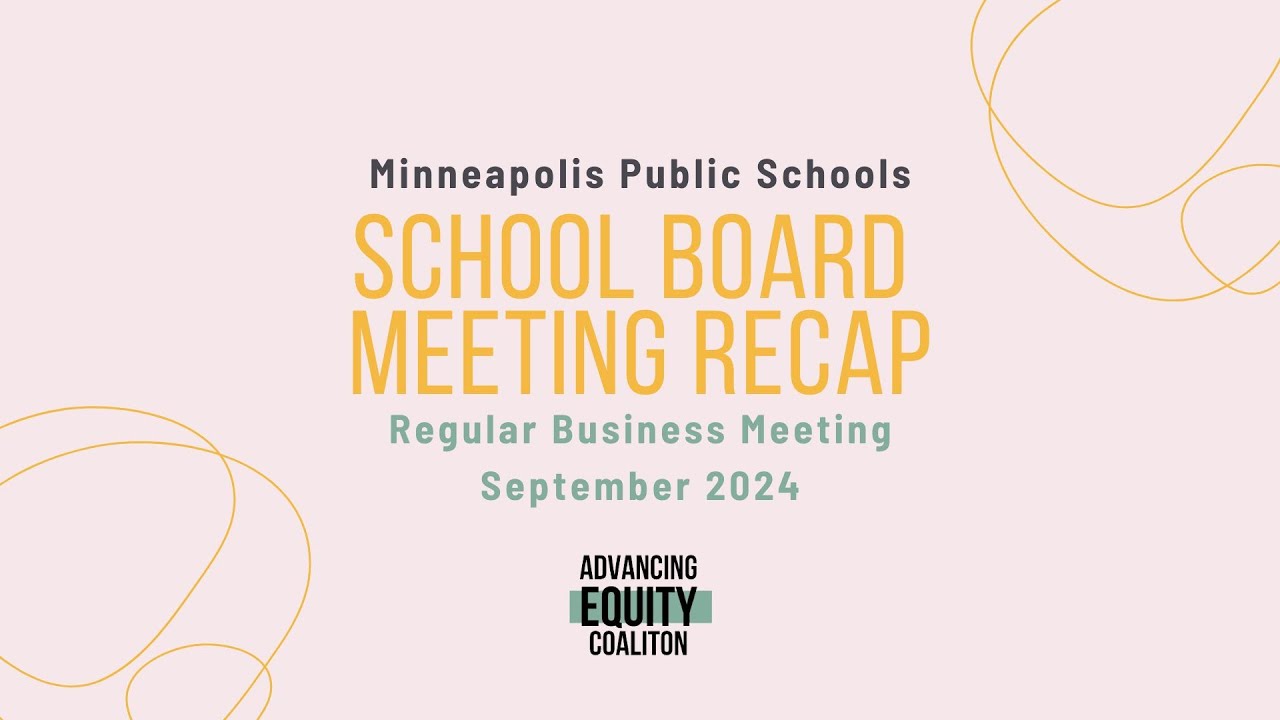 MPS School Board Regular Business Meeting Recap September 10, 2024