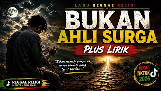 Not a Saint Plus Lyrics | Viral TikTok Reggae Song 2026 | Heart-Touching Indonesian Religious Reggae