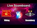 Viking vs Rosenborg Live Score - Norwegian Eliteserien