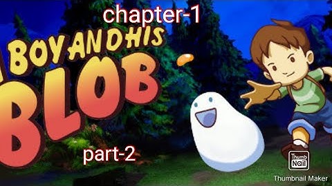 A boy and his blob chapter 1(part-2) Android gameplay