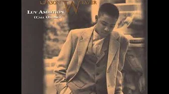 Jason Weaver - Luv Ambition (Call On Me) (Instrumental) Jason Weaver - Luv Ambition (Call On Me) (Instrumental)
