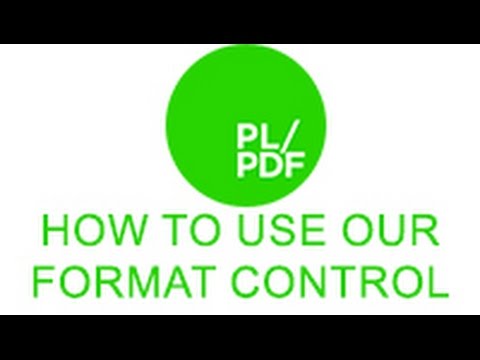 How to use the PL/PDF format controls