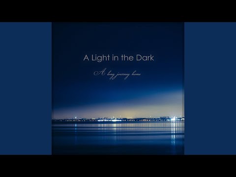 A Light in the Dark
