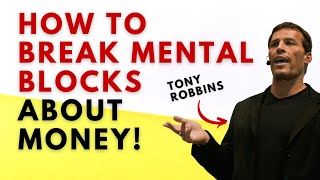 How to break mental barriers about wealth | Unlocking Money Mindset - Tony Robbins #BreakingSilos
