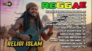 BISMILLAH JALAN TERBAIK - FULL ALBUM REGGAE RELIGI ISLAM INDONESIA TERBARU 2025