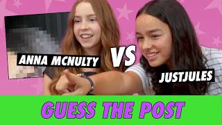Anna McNulty vs. JustJules - Guess The Post Wealth