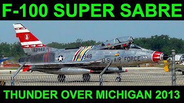 F-100 Super Sabre at Thunder Over Michigan 2013