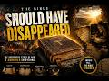 The Bible Should Have Disappeared!