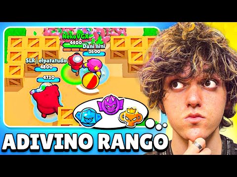 ADIVINA el RANGO de mis SUSCRIPTORES en BRAWL STARS!